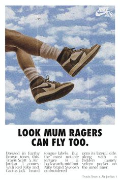 an advertisement for nike air force sneakers with the words look mum racers can fly too