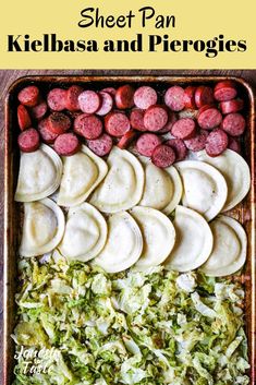 sheet pan kielbasa and pierogies ready in 40 minutes with text overlay that reads sheet pan kielbasa and pierogies ready in 40 minutes