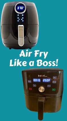 an air fryer with the words, air fry like a boss next to it