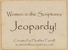 a sign that says women in the scriptures leoparddy