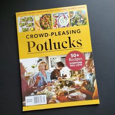 the front cover of a magazine about potlucks on a table with people eating