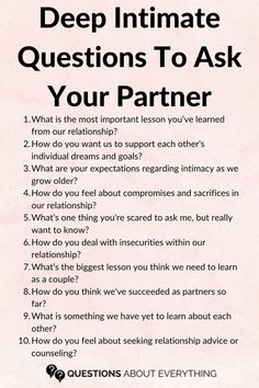 a list of Deep Intimate Questions To Ask Your Partner Intimate Questions For Couples, Questions To Ask Your Partner, Deep Conversation Topics, Partner Questions, Intimate Questions, Deep Questions To Ask, Relationship Lessons, Relationship Therapy, Relationship Advice Quotes