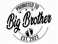 Big Brother Svg, Big Brother Announcement Shirt, Big Brother Announcement, Promoted To Big Brother, Big Brother Tshirt, Promoted To Big Sister, 2023 Svg, Cricut Baby, Big Brother Shirt