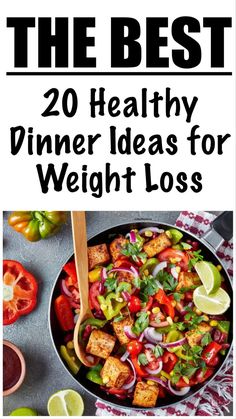 20 Low Calorie Healthy Dinner Ideas for Weight Loss Healthy Dinner Meals, Healthy Dinner Ideas, Healthy Low Calorie Meals, Low Calorie Cooking, Calorie Meals, Healthy Food Recipes Clean Eating, Healthy Clean Eating, Dinner Meals