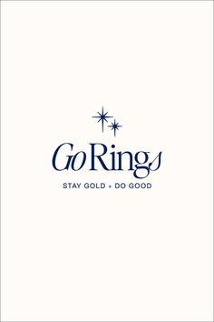 the logo for goring stay gold - do good, which is written in blue and white