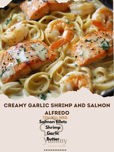 the menu for creamy garlic shrimp and salmon pasta is shown in an image above it