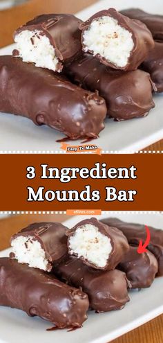 chocolate covered marshmallows on a plate with the words 3 ingredient mounds bar