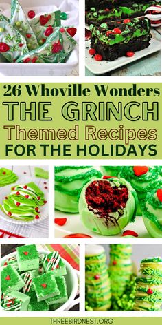 26 Whoville Wonders: Tasty Grinch-Themed Delights For Your Movie Night - This Little Nest The grinch themed holiday recipes, for your Grinch movie night or your Grinch holiday party.  Grinch recipes, Grinch desserts, Grinch party ideas. Christmas Desserts Grinch, Grinch Dessert Ideas, Grinch Cakes, Grinch Movie Night, Grinch Recipes, Grinch Fudge, Grinch Christmas Treats, Movie Night Desserts, Oreo Balls Christmas