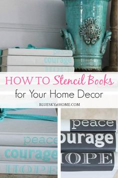 some books are stacked on top of each other with the title how to stencil books for your home decor