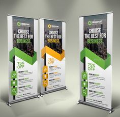 three roll up banners with the words choose the best for business