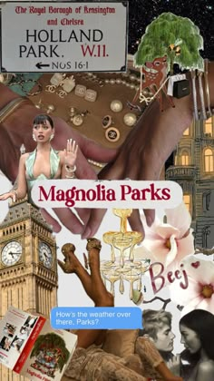 collage of images with the words magnolia parks in red and white, including an image of a woman's hand reaching out to a clock tower