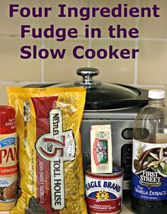 the ingredients to make four ingredient fudge in the slow cooker are shown here