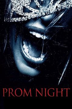 the poster for prom night with a woman's face and crown on her head