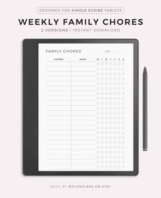 the weekly family chore is shown on a tablet with a pen and pencil next to it