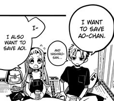 two cartoon characters sitting at a table with speech bubbles above them that say i want to save ao - chan