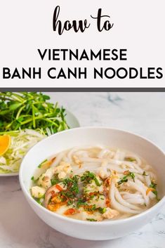 a bowl of vietnamese banh noodle soup with the title overlay reads how to vietnamese banh noodle soup