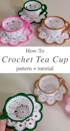 crochet tea cups and saucers are shown with the words how to crochet