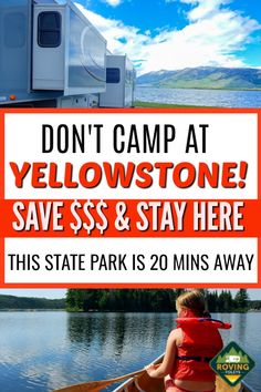 Save some money and skip Camping inside Yellowstone National Park and stay at this State Park Instead! RV Camping can be expensive at a National Park:, check out this awesome RV camping spot 20 minutes outside West Yellowstone NP. The views alone are insanely beautiful, and it is super affordable and family friendly. #yellowstone #rvcamping #rvcampgrounds #campingtips #idaho #np #campingyellowstonenationalpark Best Rv Parks, Yellowstone Vacation, Yellowstone Camping, Yellowstone Trip, Rv Road Trip, Rv Campgrounds, West Yellowstone