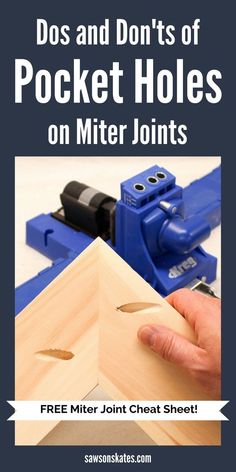 a manual for making pocket holes on miter jointts