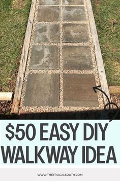 a walkway made out of bricks with the words, $ 50 easy diy walk way idea