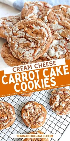 cream cheese carrot cake cookies on a cooling rack with text overlay that says cream cheese carrot cake cookies