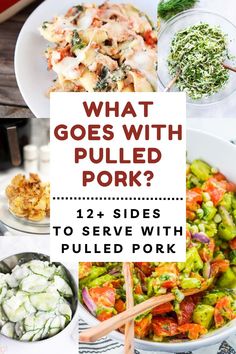 what goes with pulled pork? 12 sides to serve with pulled pork and other veggies