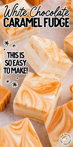 white chocolate caramel fudge with text overlay