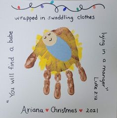 a handprinted christmas card with an image of a baby's hand and the words wrapped in swaddling clothes