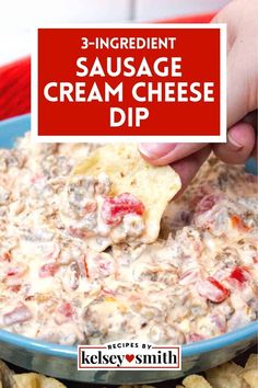 a hand dipping cheese into a bowl of dip with crackers on the side and text overlay reading 3 ingredient sausage cream cheese dip