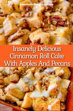 cinnamon roll cake with apples and pecans in a casserole dish that is ready to be eaten