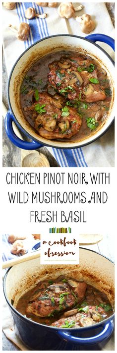 chicken pinot noir with wild mushrooms and fresh basil in a blue pan on a table