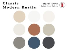 the classic modern rustic paint palette is shown in shades of blue, beige and white