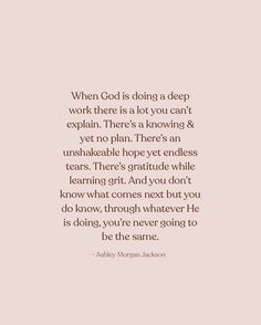 an image with the quote when god is doing a deep work there is a lot you can't explain