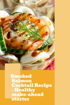 smoked salmon cocktail recipe - healthy make - ahead starter