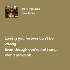 a quote from lana del ray about loving you forever