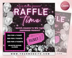 the raffle time flyer is shown with silver balloons and streamers on pink background