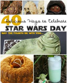 the star wars day is here and it's time to celebrate with some delicious treats