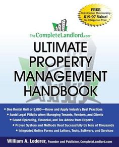 The CompleteLandlord.com Ultimate Property Management Handbook Becoming A Realtor, Real Estate Management, Property Manager, Investing Books, Real Estate Property, Real Estate Investor