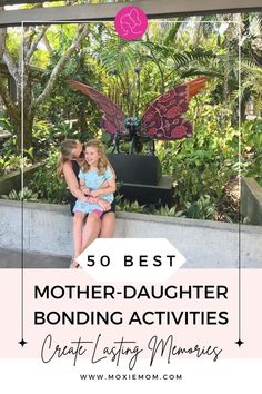 mother daughter bonding activities Positive Parenting Toddlers, Mother Daughter Activities, Daughter Bonding, Positive Parenting Advice, Positive Parenting Quotes, Daughter Activities