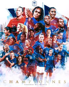 the france women's soccer team is depicted in this poster