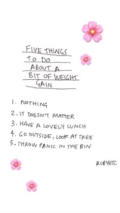 a handwritten note with pink flowers and the words five things to do about a bit of weight gain