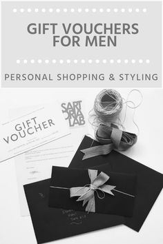 Christmas Gift Vouchers for Personal Shopping & Styling for Men Unusual Gifts