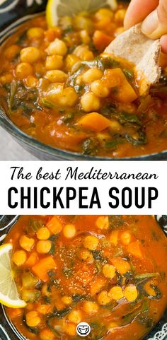 the best mediterranean chickpea soup is made with fresh herbs, lemons and spices