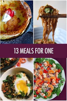 a collage of images with the words 13 meals for one on it and pictures of different foods