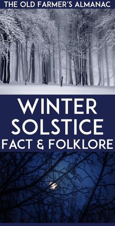 winter solstice fact and folklore by the old farmer's almanacc