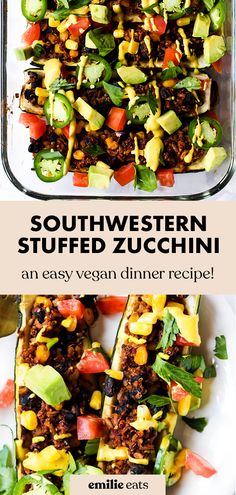 an easy dinner recipe for southwest style stuffed zucchini with meat and veggies