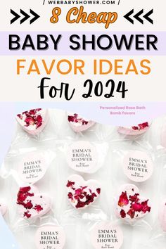 baby shower favors with the words 8 cheap baby shower favors for $ 20 / 24