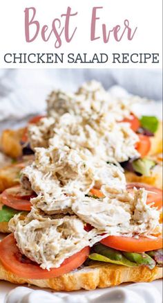 the best ever chicken salad recipe on a white plate