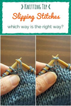 knitting tips for slipping stitches which way is the right way?