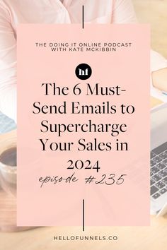 the 6 must send emails to supercharge your sales in 2014